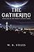 The Gathering: Book One of the Project Genesis Series