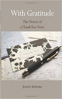With Gratitude - The Power of a Thank You Note (Paperback)
