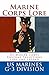 Marine Corps Lore: US Marine Corps Customs, Traditions, Lore and Legend