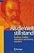 Als die Welt still stand: G...