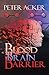 Blood Brain Barrier by Peter Acker Blood Brain Barrier by Peter Acker