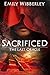 Sacrificed (The Last Oracle, #1)