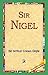 Sir Nigel by Arthur Conan Doyle