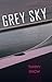 Grey Sky