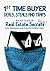 1st Time Buyer Deals, Steals and Traps: You can get a great deal, if you know where to look. (Pocket Guide of Real Estate Secrets)