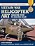 Vietnam War Helicopter Art: U.S. Army Rotor Aircraft (Stackpole Military Photo Series Book 2)