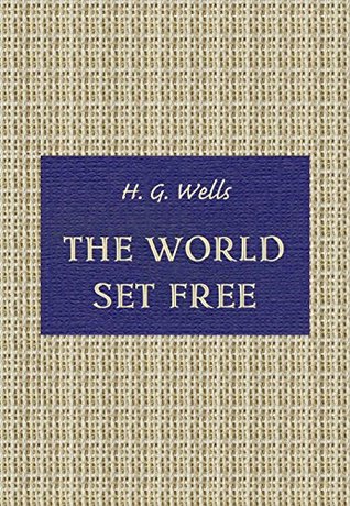 The World Set Free