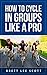 How to Cycle in Groups Like a Pro: Includes the laws of group cycling, equipment guide and tips to avoid getting dropped (Iron Training Tips)