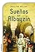 Sueños del Albayzín