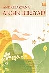Angin Bersyair by Andrei Aksana Angin Bersyair by Andrei Aksana