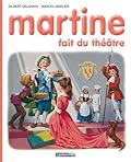 Martine fait du théâtre