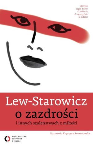 O zazdrości i innych szaleństwach z miłości (Paperback)