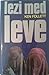 Lezi med leve