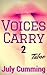 Voices Carry - 2