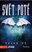 Svět poté (Penryn a Konec dní, #2)