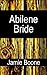 Abilene Bride by Jamie Boone