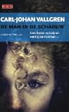 De man in de schaduw