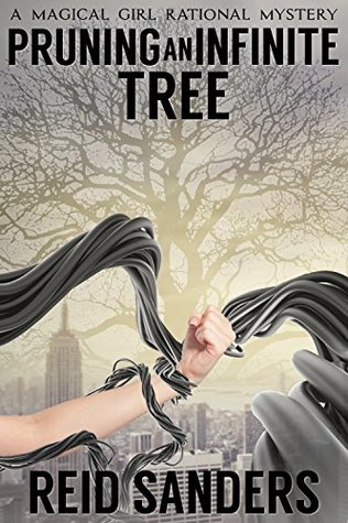 Pruning an Infinite Tree: A Magical Girl Rational Mystery (Kindle Edition)