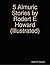 5 Almuric Stories by Rodert E Howard (Illustrated)