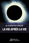La vie après la vie