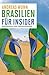 Brasilien für Insider by Andreas Wunn