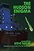 The Hudson Enigma by Steve Butler