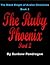 The Ruby Phoenix, Part 2 (The Black Knight of Avalon Chronicles)