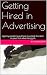 Getting Hired in Advertisin...