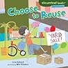 Choose to Reuse