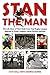 Stan The Man: The Life Story of Stan Wall, from Top Rugby League Referee to Super League's Most Famous Kitman