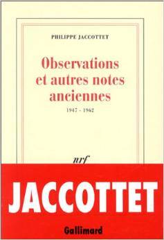 Observations et autres notes anciennes: 1947-1962 (Paperback)
