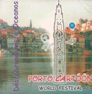 Descobrimentos e Oceanos: Porto Cartoon World Festival