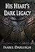 His Heart's Dark Legacy