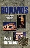 Romanos (Spanish Edition) Romanos (Spanish Edition)