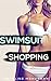 Swimsuit Shopping (Step PI Forbidden Taboo Erotica) (Prom Dress Shopping Book 3)