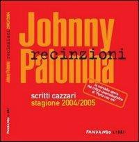 Recinzioni - Scritti Cazzari Stagione 2004/2005