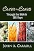 Cover to Cover: Through the Bible in 365 Days