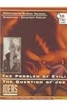The Problem of Evil: The Question of Job (Ideas)