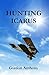 Hunting Icarus