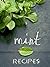 Top 50 Most Delicious Mint Recipes (Recipe Top 50's Book 55)