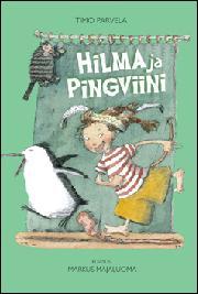 Hilma ja Pingviini (Hardcover)