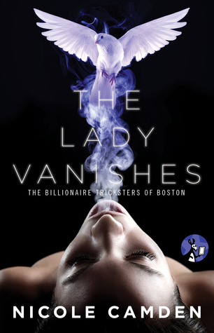 The Lady Vanishes (The Billionaire Tricksters of Boston #1)