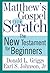 Matthew's Gospel from Scratch: The New Testament for Beginners (The Bible from Scratch)