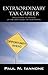 Extraordinary Tax Career: Insights for the Aspiring or the Experienced Tax Professional