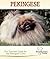 Pekingese (Breedlover's Guide)