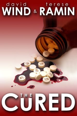 The Cured (Kindle Edition)