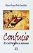 Confucio, el cultivo de sí mismo (Spanish Edition)