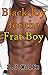 Black Joy for the Frat Boy by B.J. Wolfe