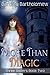More Than Magic (Three Sist...