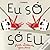 Eu Só Só Eu